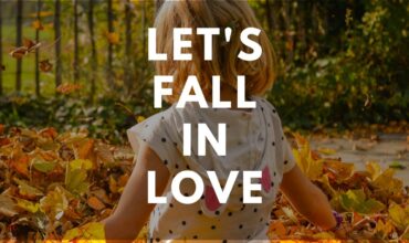 27 Autumn Quotes and Sayings That Will Make You Fall In Love With Fall